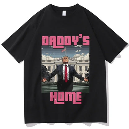 Trump Daddy's Home T-shirt